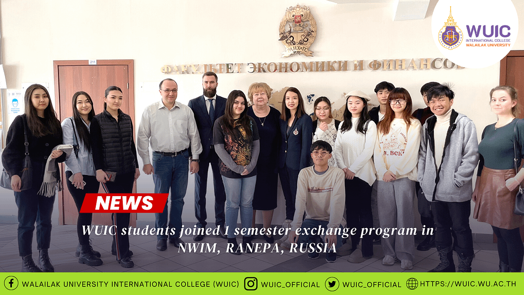 WUIC students joined 1 semester exchange program in NWIM, RANEPA, RUSSIA