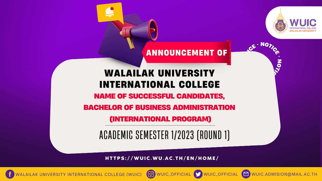 Announcement of Walailak University International College Name of Successful Candidates, Bachelor of Business Administration (International Program), Academic Semester 1/2023 (Round 1)