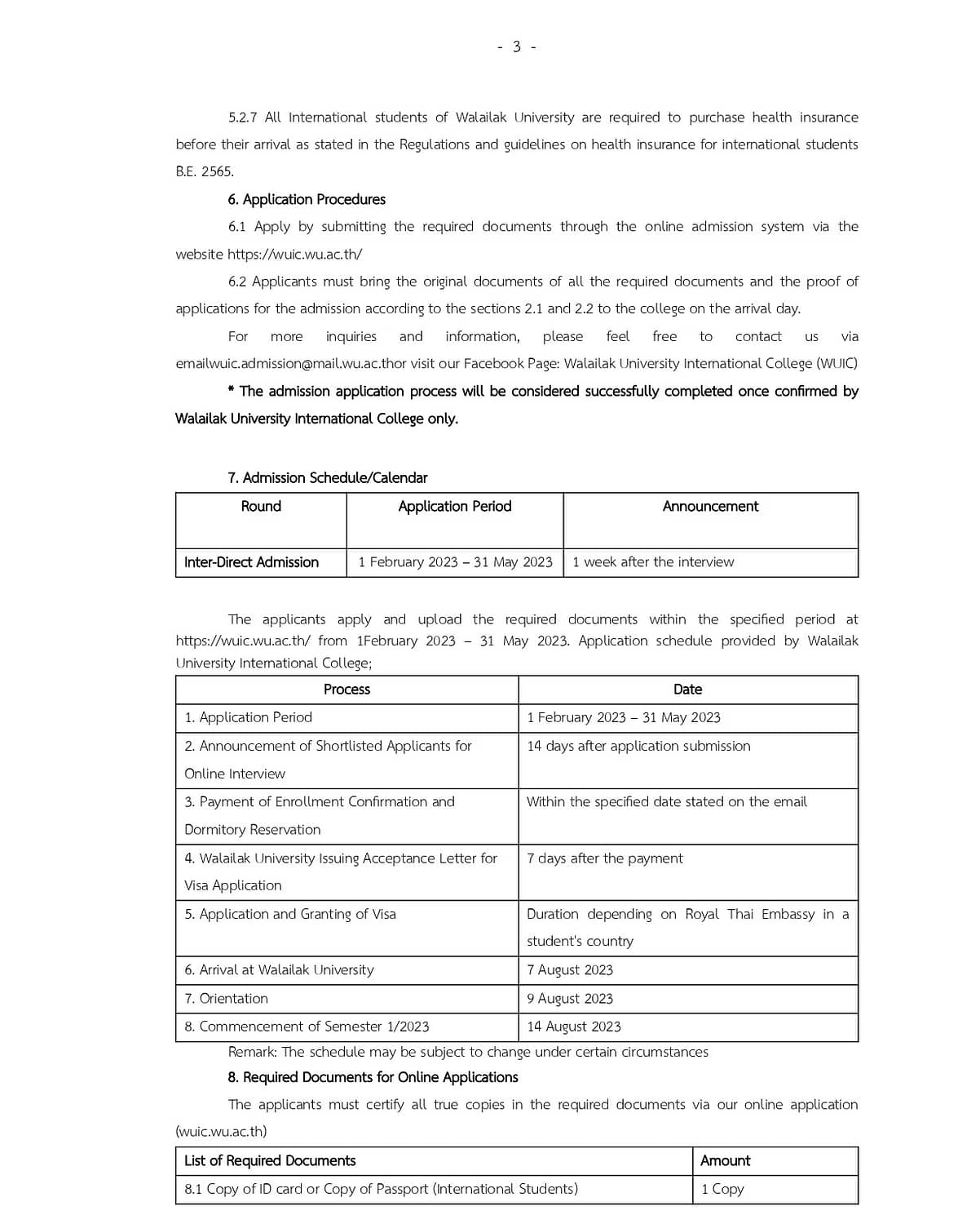 Announcement of Walailak University International College Walailak University Notification on Undergraduate Admissions in Bachelor of Business Administration (International Program) Walailak University International College (WUIC) Academic Year 2023