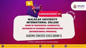 Announcement of Walailak University International College Name of Successful Candidates, Bachelor of Business Administration (International Program), Academic Semester 2/2023 (Round 1)